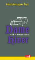   Dame Hiver