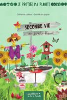   Seconde vie au jardin fleuri