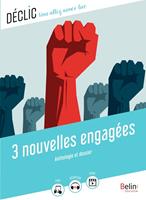   3 nouvelles engagées