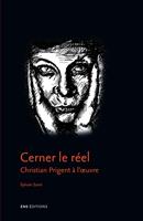   Cerner le réel