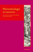   Phénoménologie et marxisme