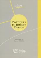   Po&eacute;tiques de Robert Desnos