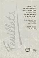 Quelles recherches aujourd’hui pour les campagnes de demain ?