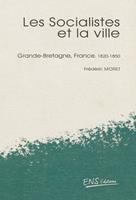   Les socialistes et la ville