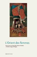   L&rsquo;Orient des femmes