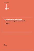   Le discours de la linguistique