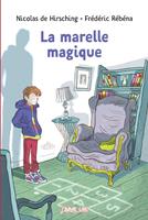   La marelle magique