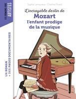   L'incroyable destin de Mozart, l'enfant prodige de la musique