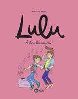   Lulu, Tome 09
