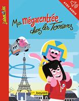   Ma mégarentrée chez les Terriens
