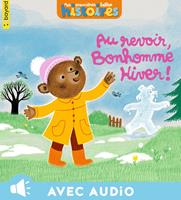   Au revoir, Bonhomme Hiver !