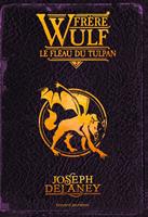   Frère Wulf, Tome 02