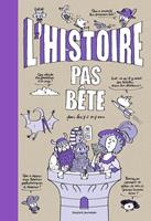   L'Histoire pas bête