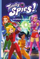   Totally Spies, Tome 02
