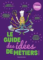   Le guide des idées de métiers