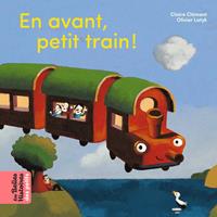   En avant petit train !