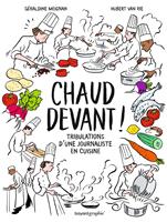   Chaud devant !