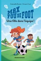  Max fou de foot, Tome 03