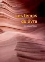   Les temps du livre