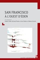   San Francisco, à l’ouest d’Éden