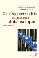 De l’hypertrophie du discours didascalique au XXe siècle
