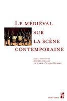   Le médiéval sur la scène contemporaine