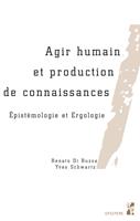   Agir humain et production de connaissances
