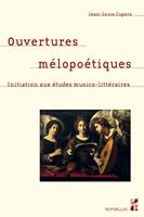   Ouvertures mélopoétiques
