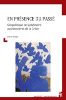   En présence du passé