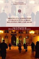   Droites et catholicisme en France et en Europe des années 1960 à nos jours