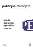   COVID-19 : choc sanitaire et géopolitique