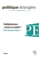   Multilat&eacute;ralismes : survivre ou rena&icirc;tre ?