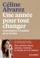   Une année pour tout changer