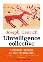   L'intelligence collective