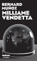   Milliame vendetta