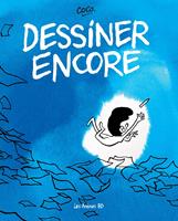   Dessiner encore