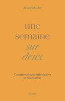   Une semaine sur deux