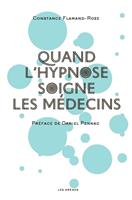   Quand l'hypnose soigne les médecins