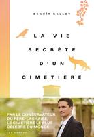   La Vie secrète d'un cimetière