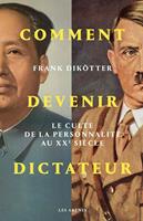   Comment devenir dictateur