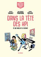   Dans la tête des HPI - Ce que nous dit la science