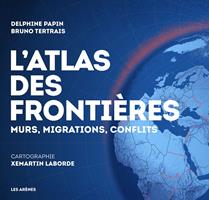 L'Atlas des frontières - Nouvelle édition
