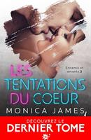   Les tentations du cœur