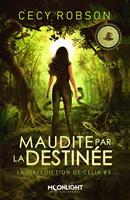   Maudite par la destinée