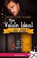   Mon voisin idéal… ou pas !