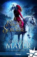   Le règne de la sorcière