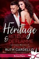   Héritage et retour de flamme