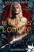   Le guerrier de l'ombre
