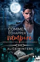   Comment échapper à un vampire