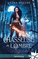   L'éveil de Némésis